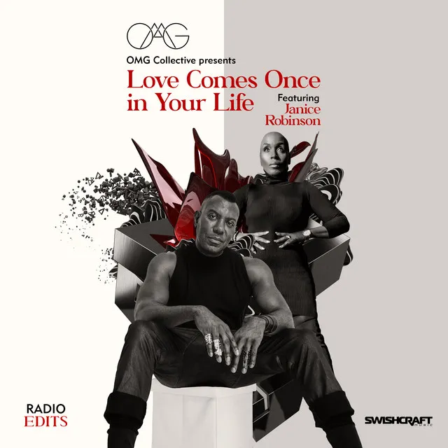 Love Comes Once in Your Life (Radio Edits)