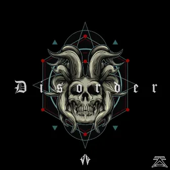 Disorder by Akadz