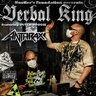 Anthrax (feat. Dutch Boogie) by Verbal King