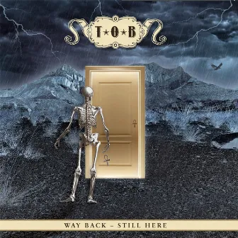 Way Back - Still Here by T.O.B