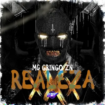 Realeza by Mc Gringo ZN