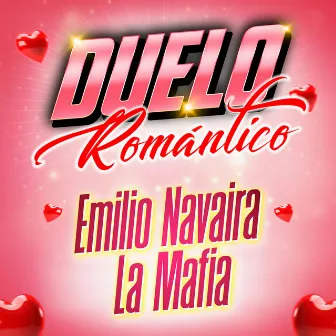 Duelo Romántico by Emilio Navaira