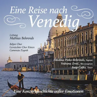 Eine Reise nach Venedig (Live) by Camerata Zagreb