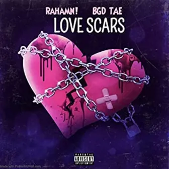 Love Scars (Reloaded) by BGD Tae