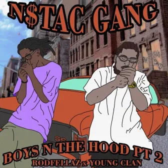 Boys N The Hood, Pt. 2 by YoungClan