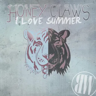 I Love Summer (Bronze Whale Remix) by Honey Claws