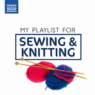 My Playlist for Sewing & Knitting by Kirill Ershov