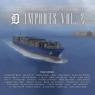 djkage PRESENTS D-IMPORTS, Vol. 2 by djkage