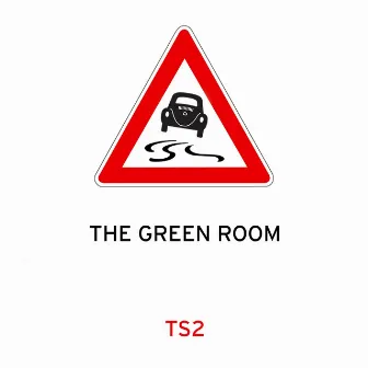 The Green Room by Traffic Signs