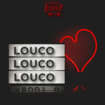 Louco by Lazy