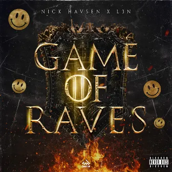 Game of Raves by L3N