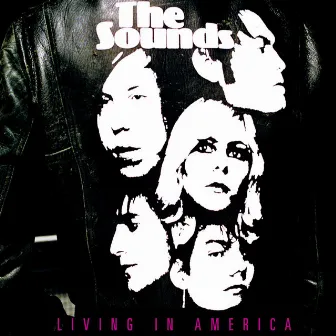 Living in America (US version) by The Sounds