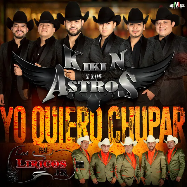 Yo Quiero Chupar (feat. Los Liricos Jr.)