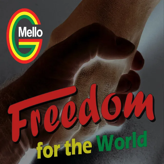 Freedom for the World