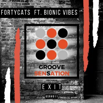 Exit by Bionic Vibes