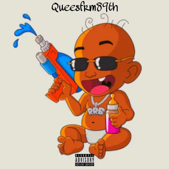 Gang Baby by Queesfrm89th