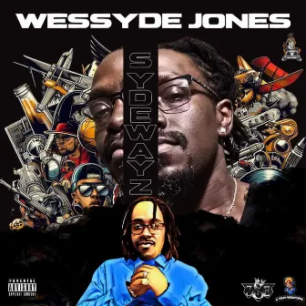 SydeWayz by Wessyde Jones