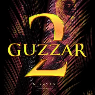 2Guzzar by N Kayani