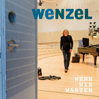 Wenn wir warten by Wenzel