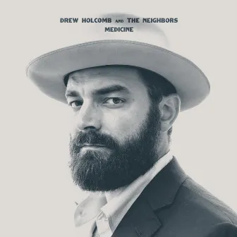 Medicine by Drew Holcomb & The Neighbors