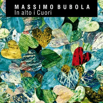 In alto i cuori by Massimo Bubola