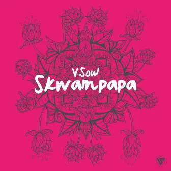 Skwampapa by V.Soul