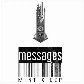 Messages (feat. GDP) by M!NT 