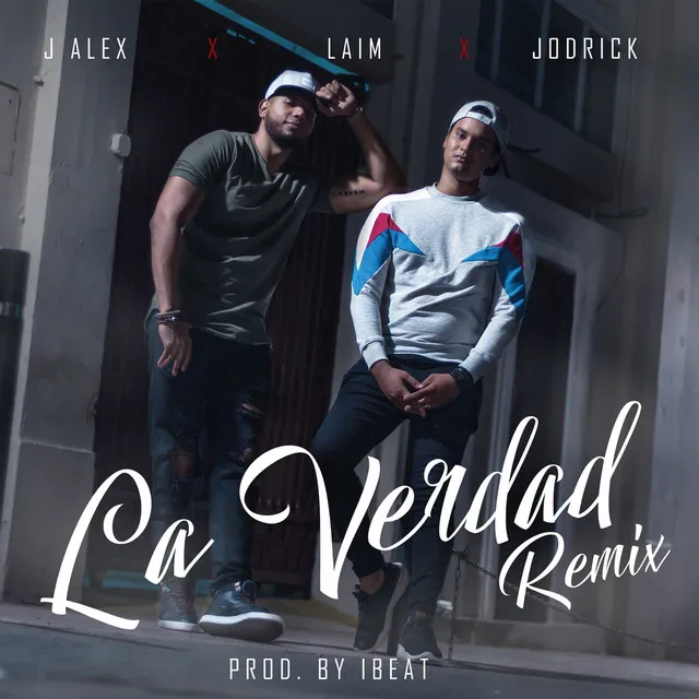 La Verdad - Remix