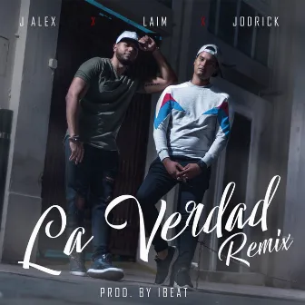 La Verdad - Remix by J Alex