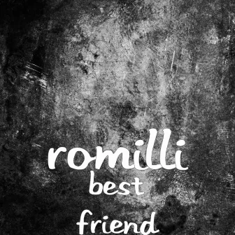 Best Friend by Romilli