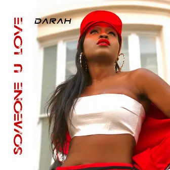 Someone You Love by Darah