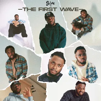 The First Wave by S-Wave