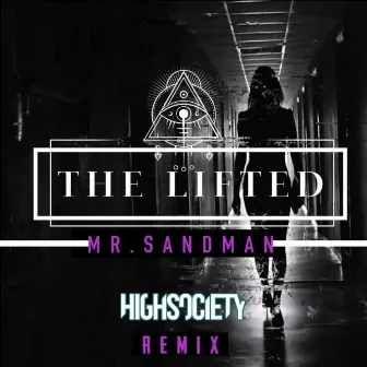 Mr Sandman (feat. Ashliann) by The Lifted