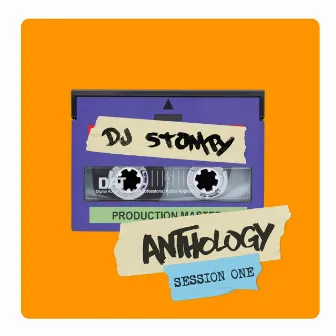 Anthology: Session One by DJ Stompy