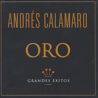 Serie Oro by Andrés Calamaro