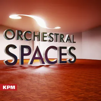 Orchestral Spaces by Stuart Roslyn