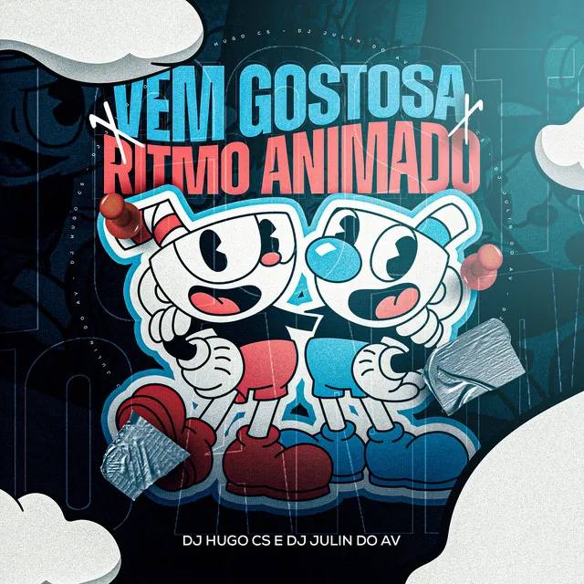 Vem Gostosa X Ritimo Animado