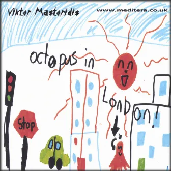 Octopus In London by Viktor Mastoridis