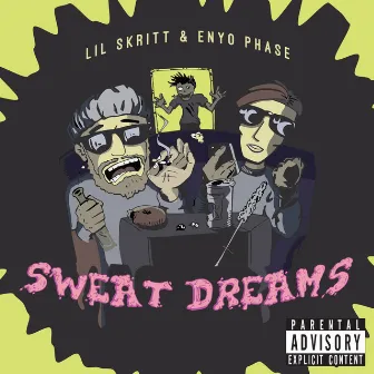 Sweat Dreams by Lil Skritt