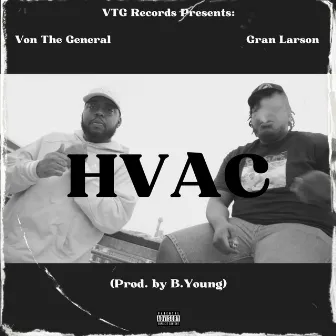 HVAC by Von the General