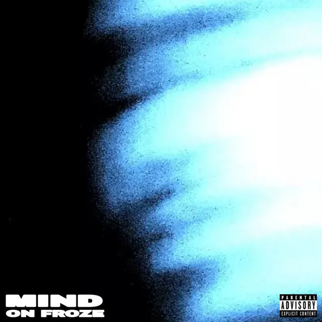 Mind on Froze