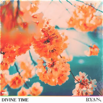 Divine Time by Ryan Brockington