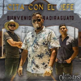 Cita con el Jefe by Los Originales De La Baja