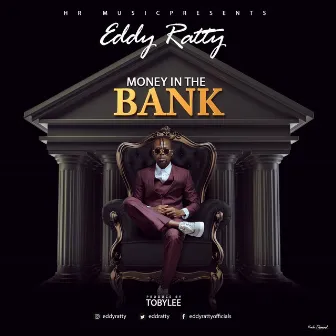 Money In the Bank by Eddy Ratty