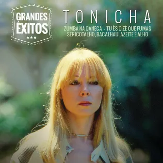 Grandes Êxitos by Tonicha