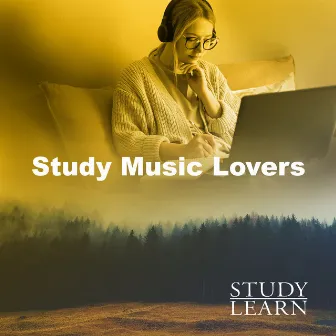 Study Music Lovers by Study Learn