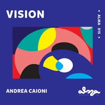 Vision EP by Andrea Caioni