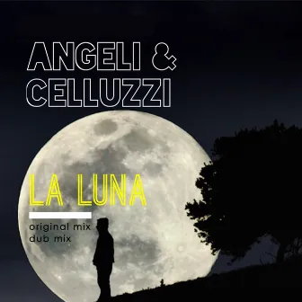 La luna by Celluzzi