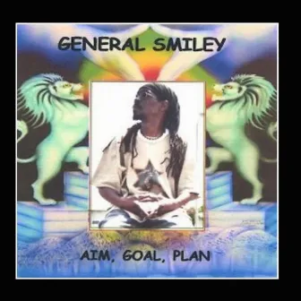 Aim Goal Plan by General Smiley