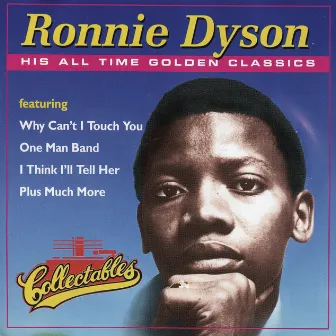 His All Time Golden Classics by Ronnie Dyson